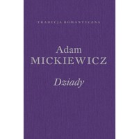 Dziady. Poema - Adam Mickiewicz - książka