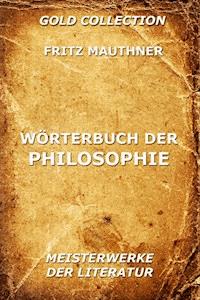 Wörterbuch der Philosophie - Fritz Mauthner - ebook