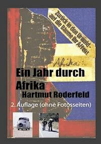 Ein Jahr durch Afrika - Hartmut Roderfeld - ebook