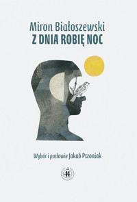 Z dnia robię noc - Miron Białoszewski - ebook