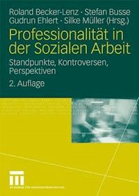 Professionalität in der Sozialen Arbeit -  - ebook