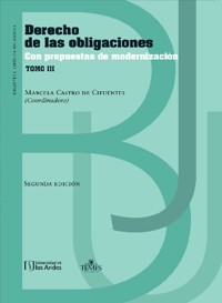Derecho de las obligaciones con propuestas de modernización - Marcela Castro de Cifuentes - ebook