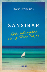 Sansibar - Karin Ivancsics - ebook
