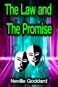 The Law and The Promise - Neville Goddard - ebook