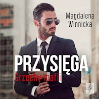 Przysięga. Grzechy mafii - Winnicka Magdalena - audiobook