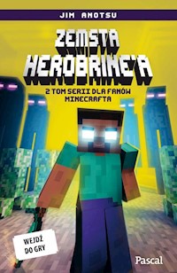 Zemsta Herobrine'a - Jim Anotsu - ebook + książka