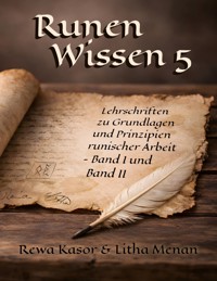 Runen Wissen 5 - Rewa Kasor - ebook
