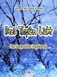Drei Tropfen Licht - Klaus Möckel - ebook
