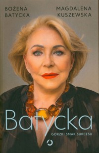 Batycka - Batycka Bożena, Kuszewska Magdalena - książka