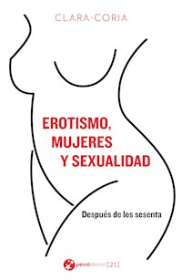 Erotismo, mujeres y sexualidad - Clara Coria - ebook