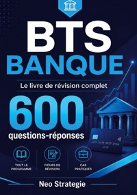 BTS BANQUE - Neo Strategie - ebook