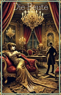 Die Beute - Émile Zola - ebook