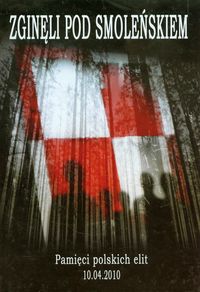 Zginęli pod Smoleńskiem -  - książka