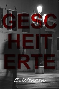Gescheiterte Existenzen - Askson Vargard - ebook