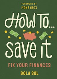 How To Save It - Sol Bola - książka