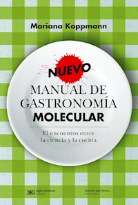 Nuevo manual de gastronomía molecular - Mariana Koppmann - ebook