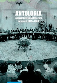 Antologia polskiej myśli politycznej w latach 1945-1989 -  - książka
