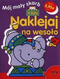 Naklejaj na wesoło 4 lata -  - książka
