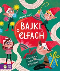 Bajki o elfach - Supeł Barbara - audiobook + książka