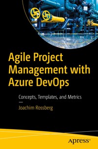 Agile Project Management with Azure DevOps - Joachim Rossberg - ebook