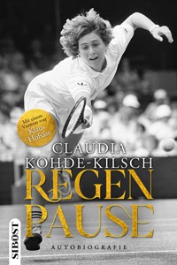 Regenpause - Claudia Kohde-Kilsch - ebook