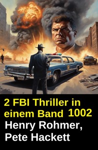 2 TBI Thriller in einem Band 1002 - Henry Rohmer - ebook