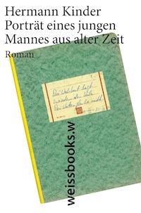 Portrait eines jungen Mannes aus alter Zeit - Hermann Kinder - ebook
