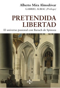 Pretendida libertad - Alberto Mira Almodovar - ebook