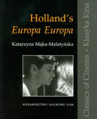 Holland's Europa Europa - Mąka-Malatyńska Katarzyna - książka