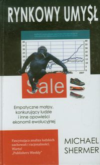 Rynkowy umysł - Shermer Michael - książka