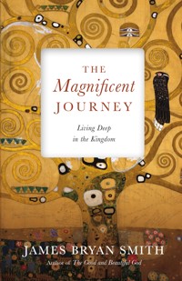 The Magnificent Journey - James Bryan Smith - ebook