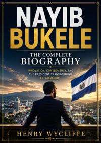 Nayib Bukele - Henry Wycliffe - ebook