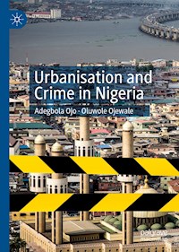 Urbanisation and Crime in Nigeria - Adegbola Ojo - ebook