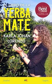 El libro de la yerba mate - Karla Johan Lorenzo - ebook