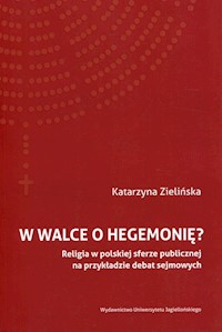 W walce o hegemonię? - Zielińska Katrzyna - książka