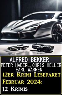 12er Krimi Lesepaket Februar 2024: 12 Krimis - Alfred Bekker - ebook
