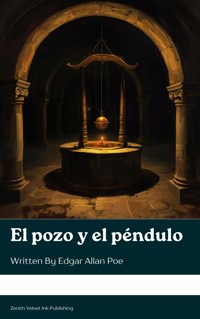 El pozo y el péndulo - Edgar Allan Poe - ebook