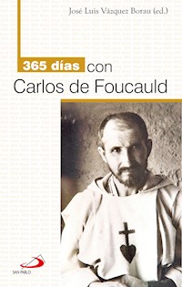 365 días con Carlos de Foucauld - José Luis Vázquez Borau - ebook
