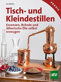Tisch- und Kleindestillen - Kai Möller - ebook