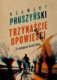 Trzynaście opowieści - Pruszyński Ksawery - książka