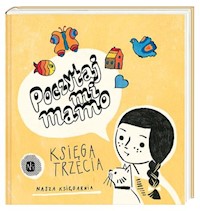 Poczytaj mi, mamo. Księga trzecia -  - książka