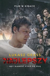 Najlepszy Gdy słabość staje się siłą - Łukasz Grass - książka