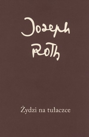 Żydzi na tułaczce - Joseph Roth - książka