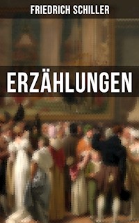 Friedrich Schiller: Erzählungen - Friedrich Schiller - ebook