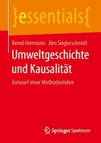 Umweltgeschichte und Kausalität - Bernd Herrmann - ebook