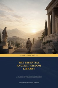 The Essential Ancient Wisdom Library - Marcus  Aurelius - ebook