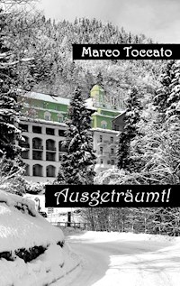 Ausgeträumt? - Marco Toccato - ebook