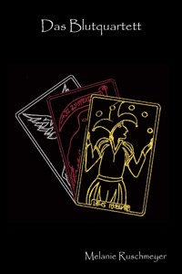 Das Blutquartett - Melanie Ruschmeyer - ebook