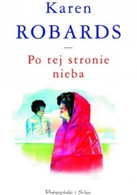 Po tej stronie nieba - Karen Robards - ebook