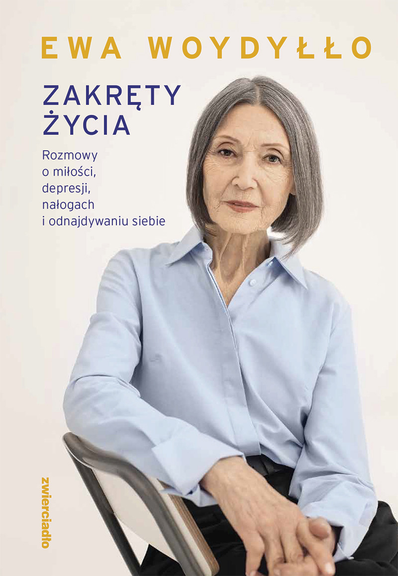Zakręty życia. Rozmowy o miłości, depresji, nałogach i odnajdywaniu siebie